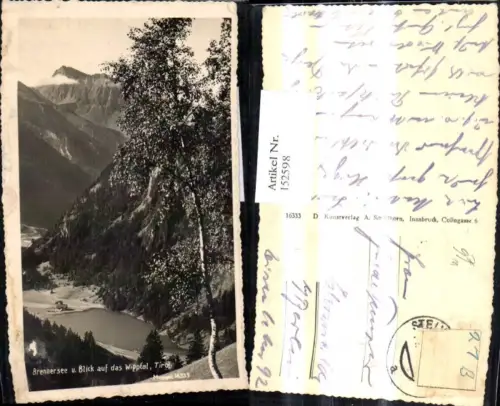 152598,Brennersee u. Blick a. d. Wipptal Gries am Brenner