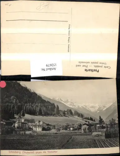 152679,Schönberg geg. d. Gletscher Mieders Mühlbachl Patsch Telfes i. Stubai