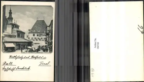 184749,Hall i. Tirol Stadtplatz u. Rathaus Ortsansicht