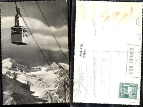 197044,Patscherkofel b. Innsbruck Gletscher Seilschwebebahn