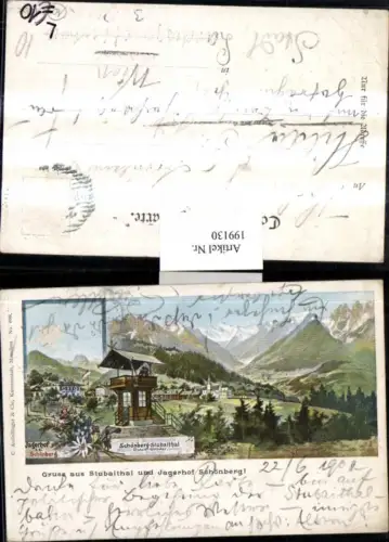 199130,Litho AK Gruß aus Stubaithal u. Jagerhof Schönberg Witting Aussichtswarte