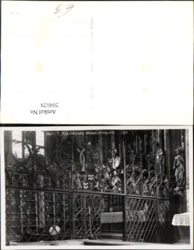 204628,Hall i. Tirol Pfarrkirche Waldaufkapelle Kirche Foto Ak