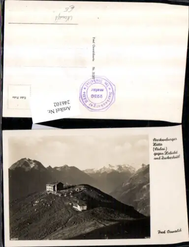 246102,Starkenburger Hütte Berghütte geg. Habicht u. Zuckerhütl im Stubai b. Neustift