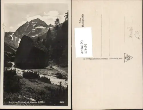373430,Aus dem Pinnistal b. Neustift m. Habicht Bergkulisse