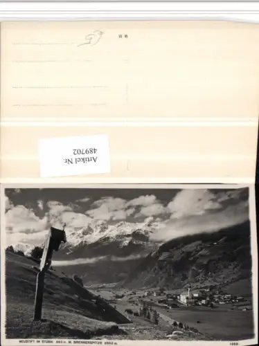 489702,Neustift im Stubai Totale m. Brennerspitze Bergkulisse Wegkreuz