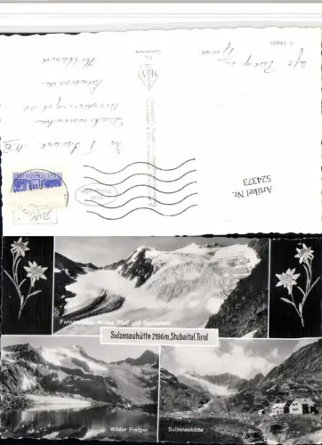 524373,Sulzenauhütte Berghütte b. Neustift See Mehrbildkarte