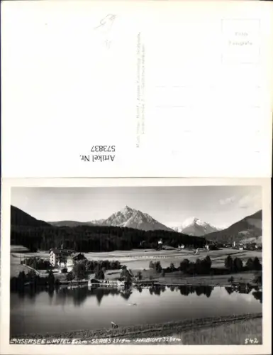 573837,Foto Ak Lans Lansersee Lanser See u. Hotel m. Serles u. Habicht