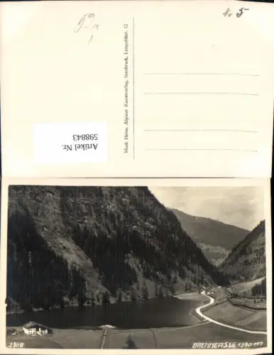 598843,Foto Ak Brennersee Gries a. Brenner pub Much Heiss 2308