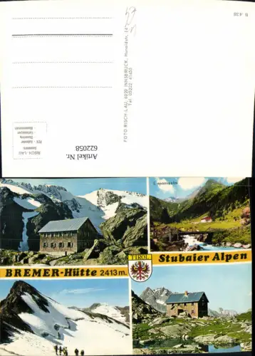 622058,Mehrbild Ak Bremer-Hütte Stubaier Alpen Laponisalm Gschnitz