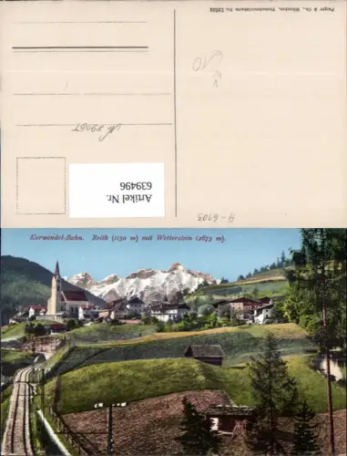 639496,Karwendel-Bahn Reith bei Seefeld Zirl Wetterstein pub Purger Co 12624