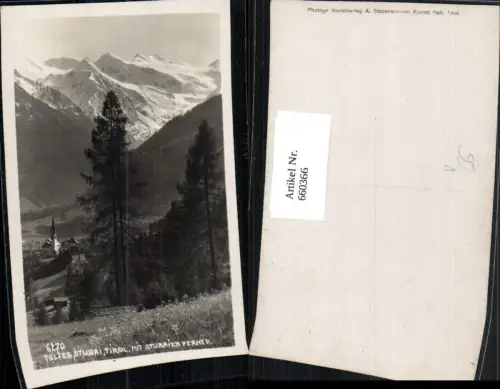 660366,Foto Ak Telfes i. Stubai mit Stubaierferner pub A. Stockhammer 6270