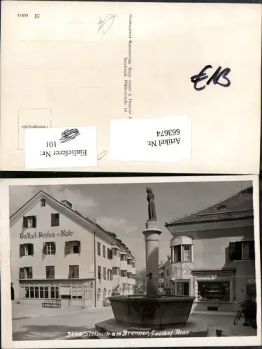 663674,Foto Ak Steinach a. Brenner Gasthof Rose Brunnen