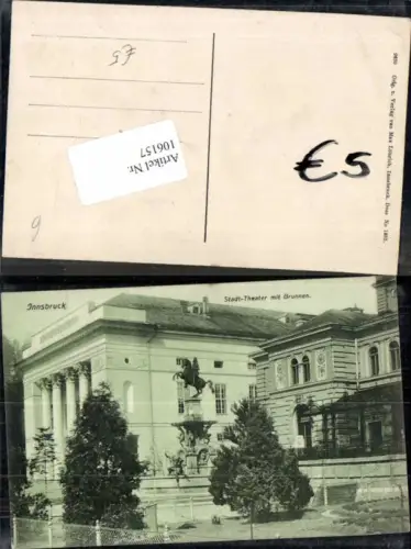 106157,Innsbruck Stadt Theater m. Brunnen 1910