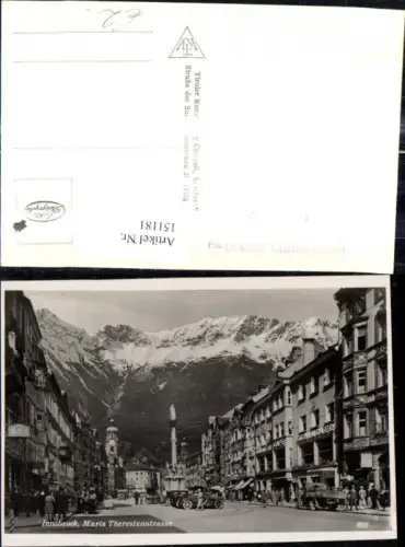 151181,Foto Ak Innsbruck Maria Theresienstraße Annasäule Nordkette
