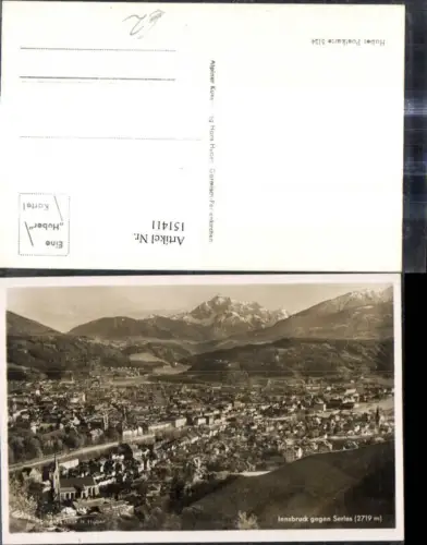 151411,Foto Ak Innsbruck geg. Serles