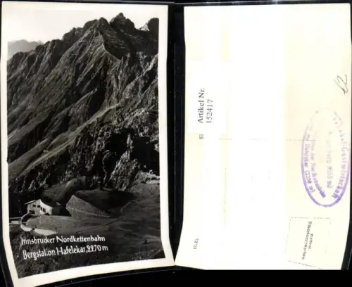 152417,Foto Ak Innsbruck Nordkettenbahn Bergstation Hafelekar