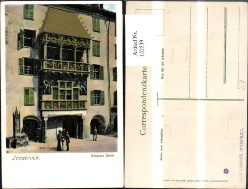 152539,Innsbruck Präge Ak Goldenes Dachl Goldverzierung pub Leo Steiner