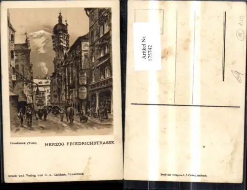 175742,Innsbruck Künstler Ak Herzog Freidrichstrasse