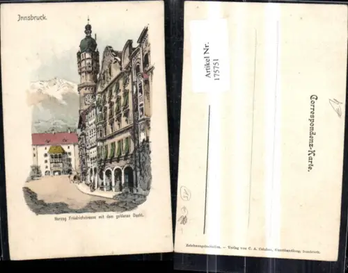 175751,Innsbruck Künstler Ak Herzog Friedrichstrasse m. d. Goldenen Dachl