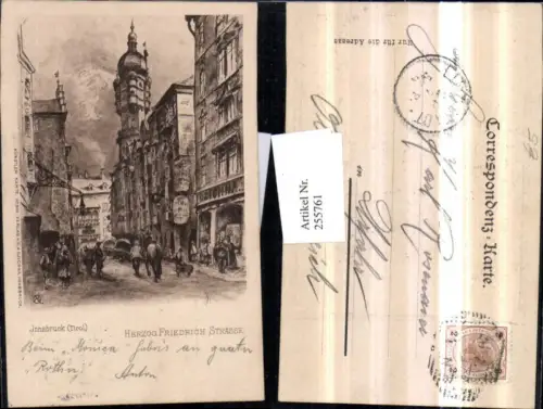255761,Künstler Präge AK Innsbruck Herzog Friedrich Straße Straßenansicht Stadtturm Goldenes Dachl pub C. A. Czichna