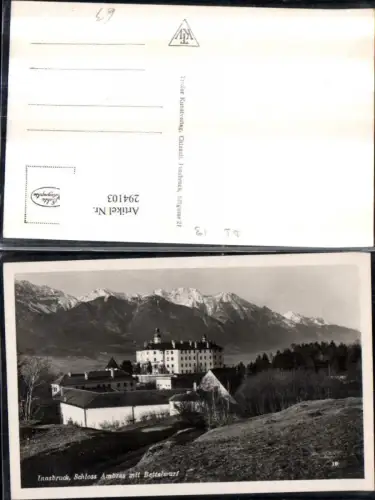 294103,Innsbruck Schloss Ambras m. Bettelwurf Bergkulisse
