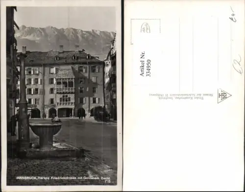 334950,Innsbruck Herzog Friedrichstraße m. Goldenem Dachl Brunnen Bergkulisse
