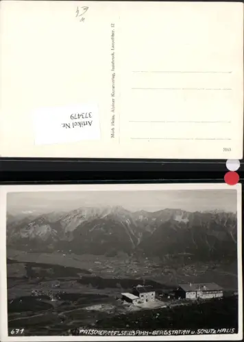373479,Innsbruck Igls Patscherkofelseilbahn Bergstation u. Schutzhaus Bergkulisse