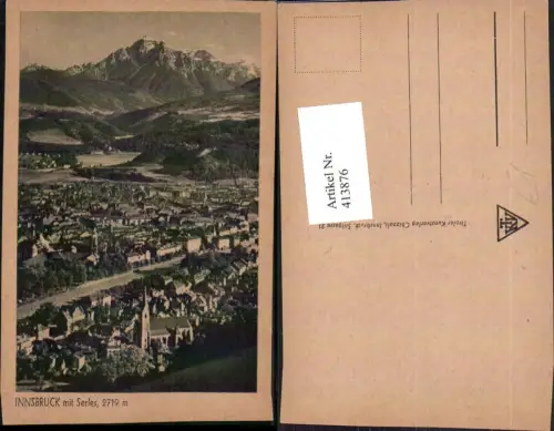 413876,Innsbruck Totale m. Serles Bergkulisse