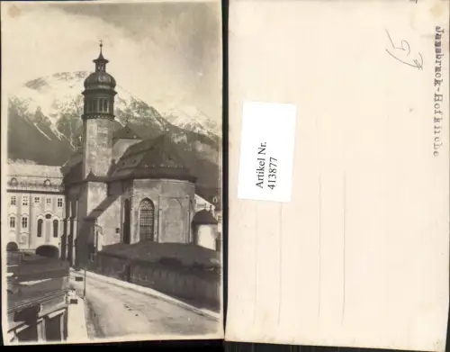 413877,Foto AK Innsbruck Hofkirche Kirche Bergkulisse