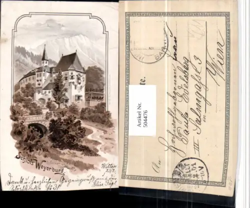 504476,Künstler AK Innsbruck Schloss Weyerburg Weiherburg