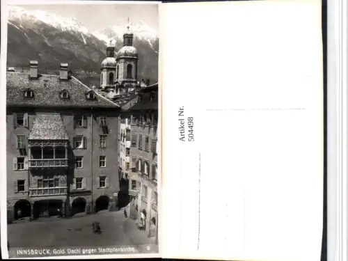 504498,Innsbruck Goldenes Dachl geg. Stadtpfarrkirche Bergkulisse