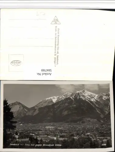 504700,Innsbruck Totale m. Berg Isel geg. Brandjoch Bergkulisse