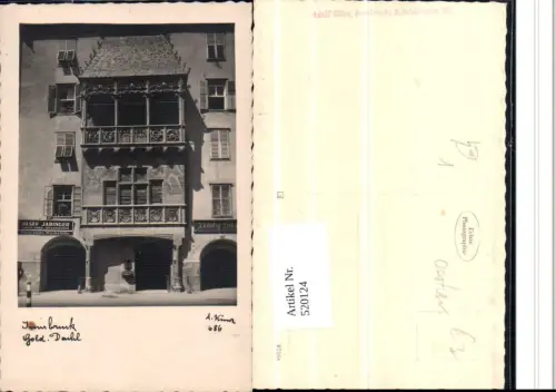 520124,Foto-AK Innsbruck Goldenes Dachl pub Adolf Künz 686