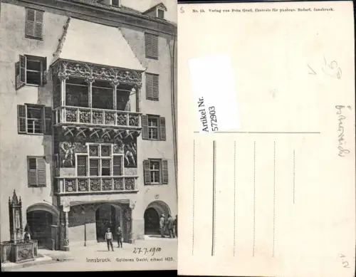 572903,Innsbruck Goldenes Dachl Ansicht 1910 pub Fritz Gratl 13