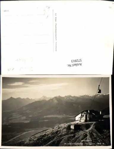 572913,Foto Ak Innsbruck Nordkettenbahn Seegrube Seilbahn Gondel pub Ad. Künz