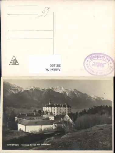 581860,Foto Ak Innsbruck Schloss Amras Ambras m. Bettelwurf
