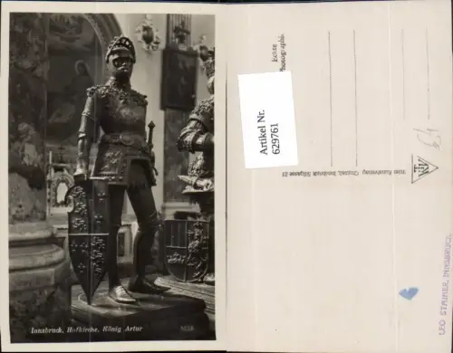 629761,Foto Ak Innsbruck Hofkirche König Artur Ritter Rüstung