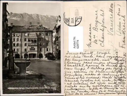 629774,Foto Ak Innsbruck Herzog Friedrichstraße m. Goldenem Dachl Brunnen