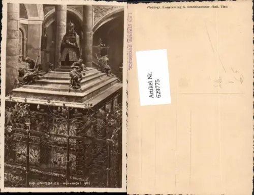 629775,Foto Ak Innsbruck Hofkirche Grabdenkmal Gittter pub A. Stockhammer 961