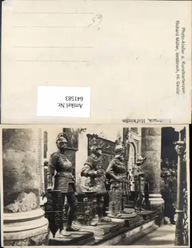 641583,Foto Ak Innsbruck Hofkirche Innenansicht Ritter Rüstung pub Richard Müller