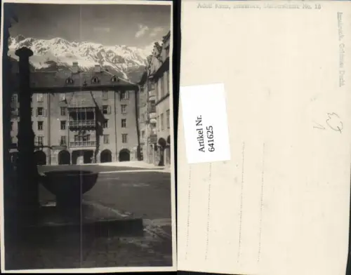 641625,Foto Ak Innsbruck Goldens Dachl mit Brunnen pub Adolf Künz