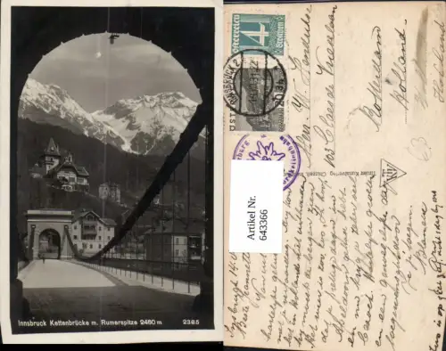 643366,Foto Ak Innsbruck Kettenbrücke m. Rumerspitze Brücke