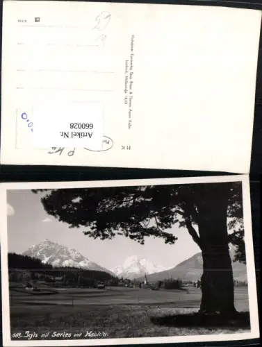 660028,Foto Ak Innsbruck Igls mit Serles u. Habicht