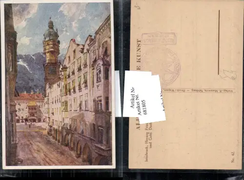 681805 Künstler AK Andreas Ruep Innsbruck Goldenes Dachl Herzog Friedrich Strasse