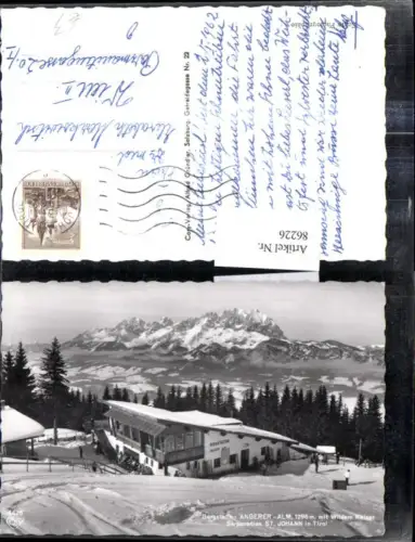 86226,St Johann i. Tirol Bergstation Angerer-Alm m. Wilden Kaiser Winteransicht