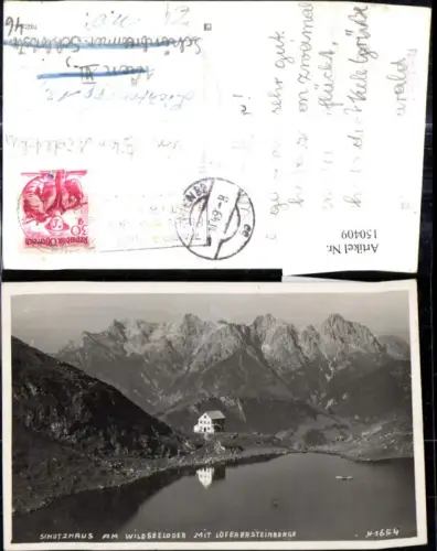 150409,Foto Ak Schutzhaus a. Wildseeloder m. Loferersteinberge Fieberbrunn