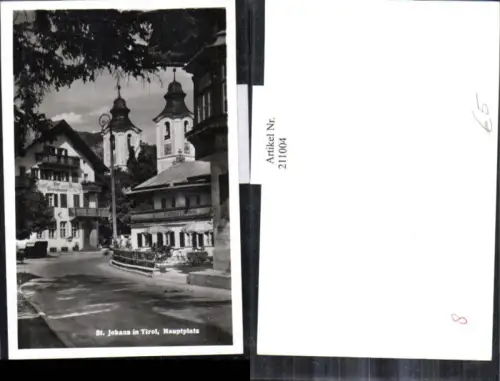 211004,St Johann i. Tirol Hauptplatz Straßenansicht Kirche Gasthaus