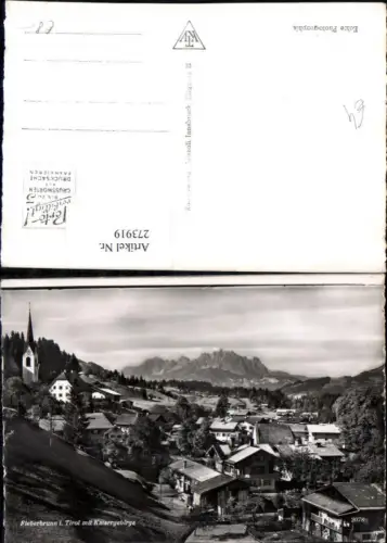 273919,Fieberbrunn in Tirol Totale m. Kaisergebirge Bergkulisse