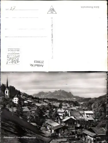 273933,Fieberbrunn in Tirol Totale m. Kaisergebirge Bergkulisse