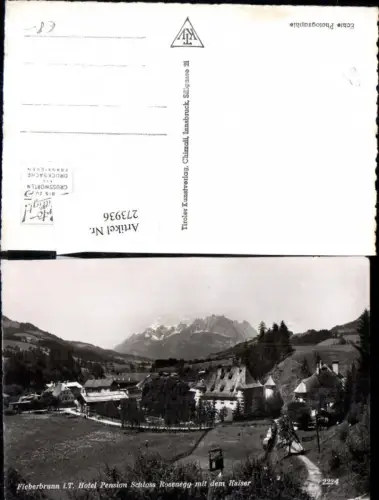 273936,Fieberbrunn in Tirol Pension Schloss Rosenegg m. d. Kaiser Bergkulisse